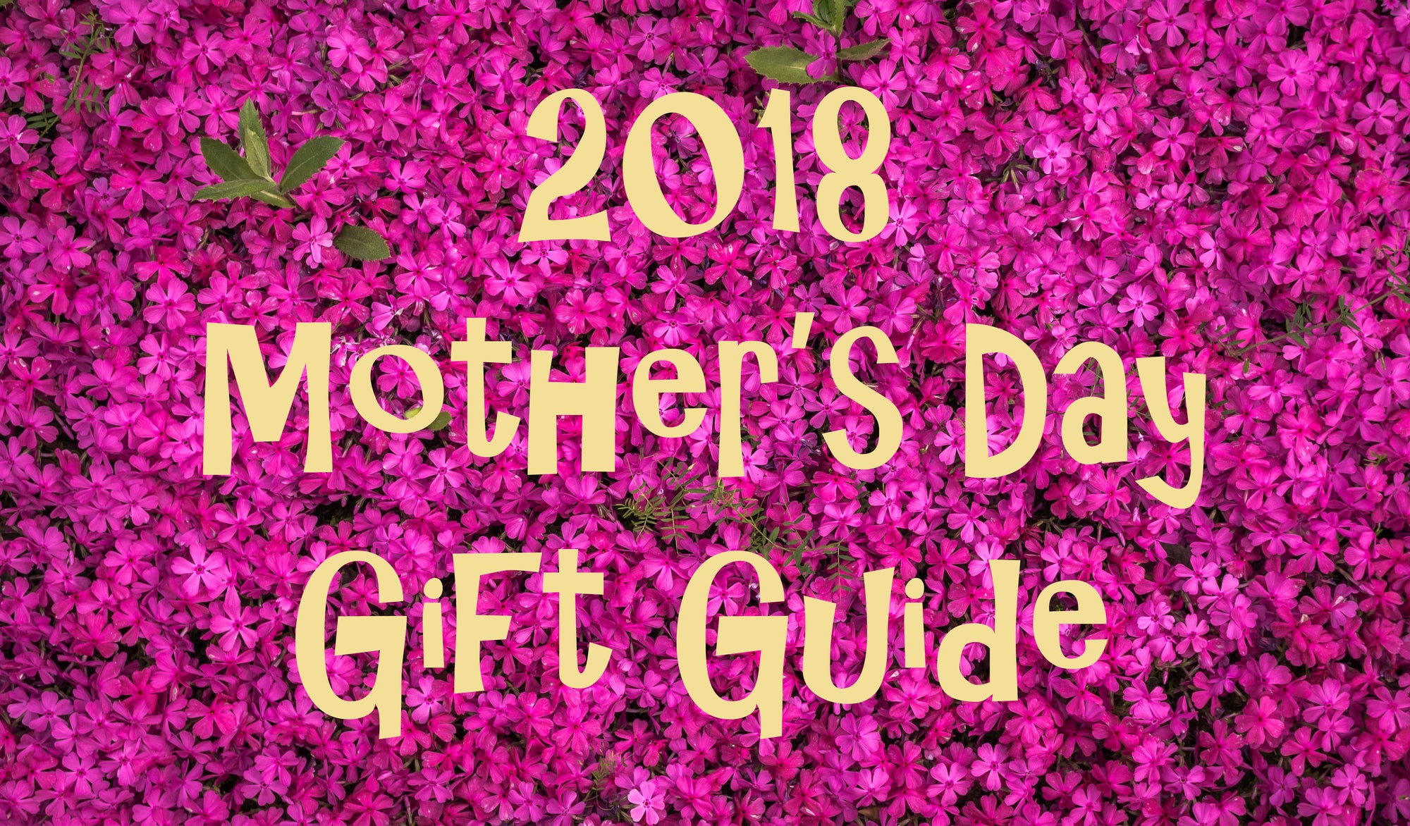 Mother’s Day Wellness Gift Guide